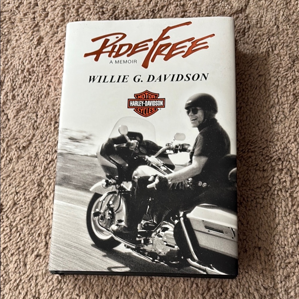 Harley-Davidson 'Ride Free' Memoir by Willie G. Davidson
